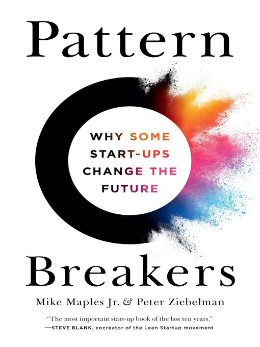 Title details for Pattern Breakers by Mike Maples Jr - Available